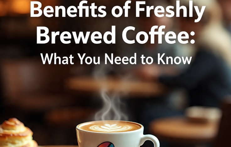 Freshly Brewed Coffee